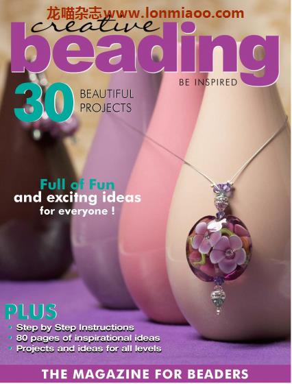 [澳大利亚版]Creative Beading 畅销创意手工串珠饰品杂志 Vol 17 Issue 6